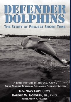 DEFENDER DOLPHINS   The Story of 