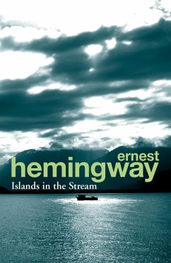 Islands in the Stream - Hemingway, Ernest