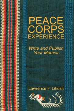 Peace Corps Experience - Lihosit, Lawrence F.