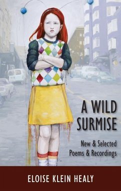 A Wild Surmise - Healy, Eloise Klein