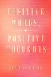 Positive Words, Positive Thoughts - Bild 1