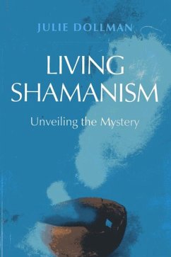 Living Shamanism - Dollman, Julie