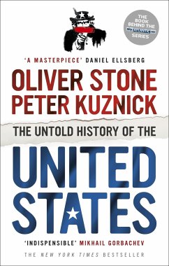 The Untold History of the United States - Stone, Oliver; Kuznick, Peter