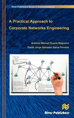 A Practical Approach to Corporate Networks Engineering - Nogueira, Antonio; Salvador, Paulo