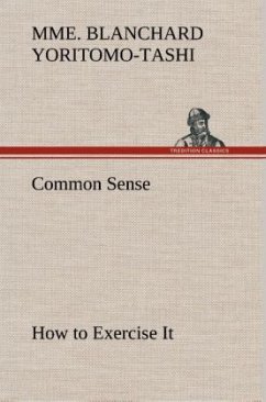 Common Sense, How to Exercise It - Yoritomo-Tashi, Mme. Blanchard