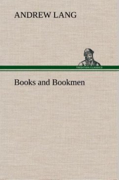 Books and Bookmen - Lang, Andrew