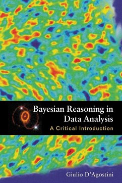 BAYESIAN REASONING IN DATA ANALYSIS - D'agostini, Giulio (Univ Degli Studi Di Roma "La Sapienza", Italy)