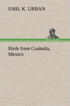 Birds from Coahuila, Mexico - Urban, Emil K.