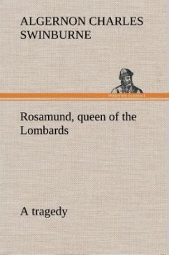 Cover Rosamund, queen of the Lombards, a tragedy