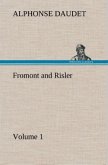 Fromont and Risler ¿ Volume 1