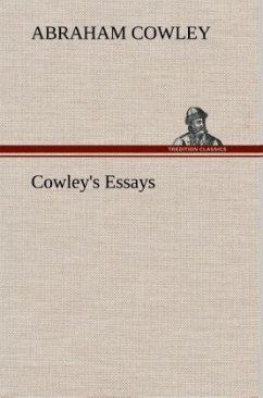 Cowley's Essays - Cowley, Abraham