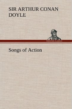 Songs of Action - Doyle, Arthur Conan