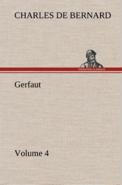 Gerfaut ¿ Volume 4 - Bernard, Charles de