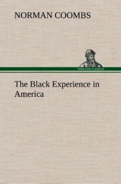 The Black Experience in America - Coombs, Norman