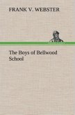 The Boys of Bellwood School