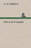 Dick in the Everglades