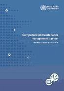 Computerized Maintenance Management System - World Health Organization