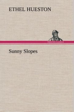 Sunny Slopes - Hueston, Ethel