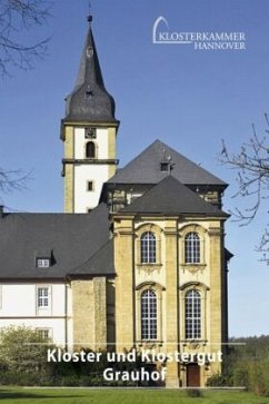 Kloster und Klostergut Grauhof (DKV-Kunstführer, 677)