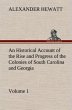 An Historical Account of the Rise and... - Bild 1