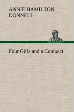 Four Girls and a Compact - Donnell, Annie Hamilton