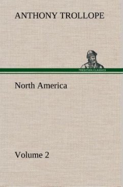 North America ¿ Volume 2 - Trollope, Anthony