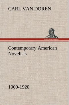 Contemporary American Novelists (1900-1920) - Van Doren, Charles