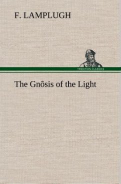 The Gnôsis of the Light - Lamplugh, F.