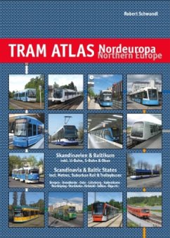 Tram Atlas Nordeuropa- Northern Europe - Schwandl, Robert