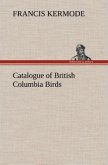 Catalogue of British Columbia Birds