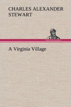 A Virginia Village - Stewart, Charles Alexander