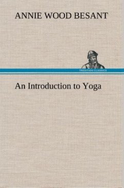 An Introduction to Yoga - Besant, Annie Wood