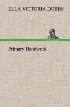 Primary Handwork - Dobbs, Ella Victoria