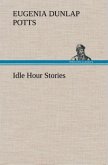 Idle Hour Stories