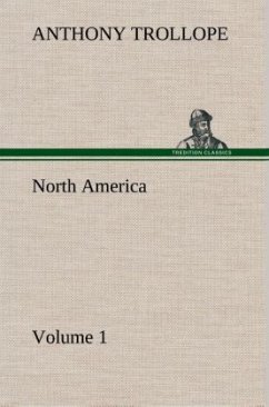 North America ¿ Volume 1 - Trollope, Anthony