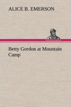 Betty Gordon at Mountain Camp - Emerson, Alice B.
