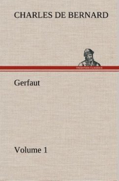 Gerfaut ¿ Volume 1 - Bernard, Charles de