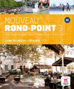Nouveau Rond-Point 3 B2 / Nouveau Rond-Point 3