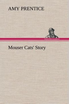 Mouser Cats' Story - Prentice, Amy