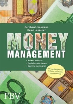 Money Management - die Formel für Ihren Börsenerfolg - Jünemann, Bernhard;Imbacher, Heinz