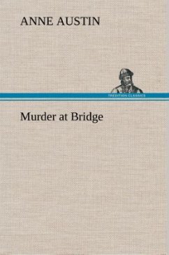 Murder at Bridge - Austin, Anne