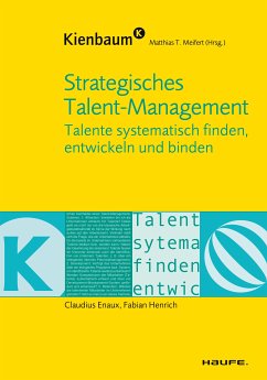 Strategisches Talent-Management (eBook, ePUB) - Enaux, Claudius; Meifert, Matthias; Henrich, Fabian