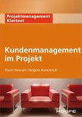 Kundenmanagement im Projekt (eBook, ePUB)