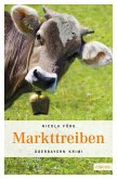 Markttreiben / Kommissar Weinzierl Bd.8 (eBook, ePUB) Markttreiben / Kommissar Weinzierl Bd.8 (eBook, ePUB)