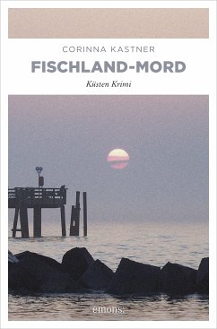 Fischland-Mord (eBook, ePUB) - Kastner, Corinna