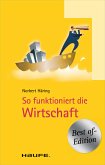 So funktioniert die Wirtschaft (eBook, ePUB)