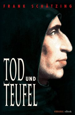 Tod und Teufel (eBook, ePUB) - Schätzing, Frank