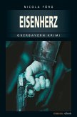 Eisenherz / Kommissar Weinzierl Bd.5 (eBook, ePUB) Eisenherz / Kommissar Weinzierl Bd.5 (eBook, ePUB)