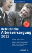 Betriebliche Altersversorgung 2012... - Bild 1