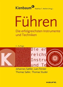 Führen (eBook, ePUB) - Meifert, Matthias; Sattler, Johannes; Förster, Lars; Saller, Thomas; Studer, Thomas